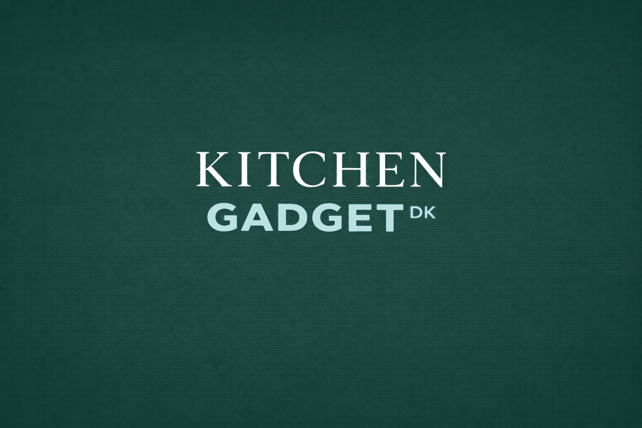 Kitchen Gadget Danmark